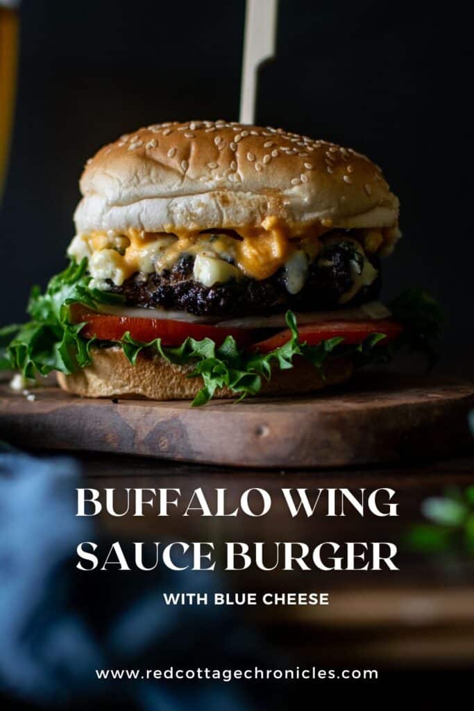 Pinterest Pin with a picture of a Buffalo sauce wing burger