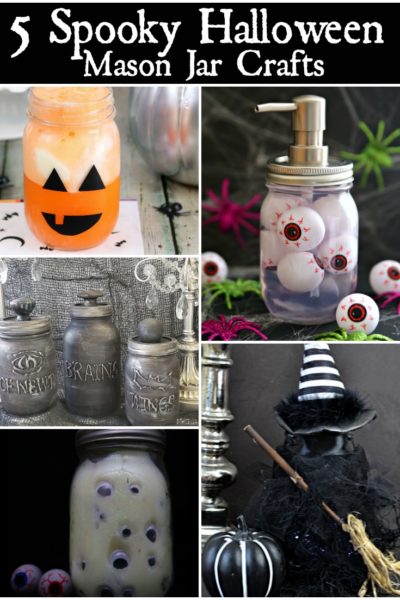 Five Spooky Halloween Mason Jar Crafts